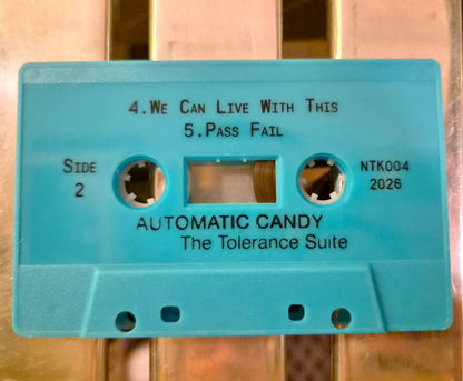 Automatic Candy - The Tolerance Suite Cassette